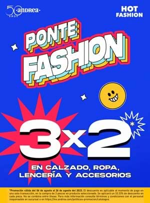 Catálogo Andrea Ponte Fashion 3x2 en Calzado, Ropa, Lencería y Accesorios