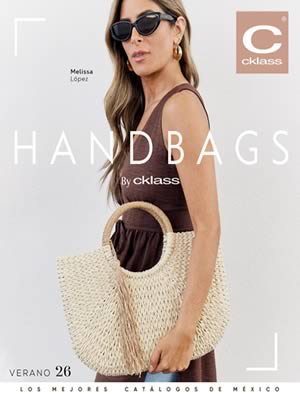 Cat&aacute;logo CKLASS Complemento Verano Handbags 2026 [M&Eacute;XICO]