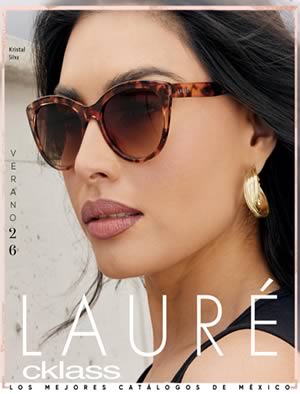 Cat&aacute;logo CKLASS Complemento Verano Lentes Laur&eacute; 2026 [M&Eacute;XICO]