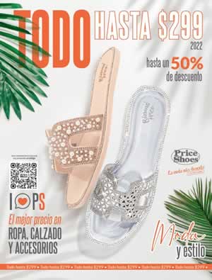 Catálogo Price Shoes: TODO Hasta $299 Pesos - Ofertas Junio 2022