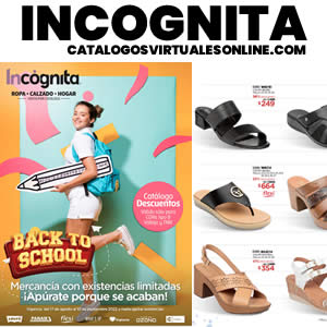 Catálogo Incognita | Descuentos Back To School 2022 - Calzado, Ropa, Moda