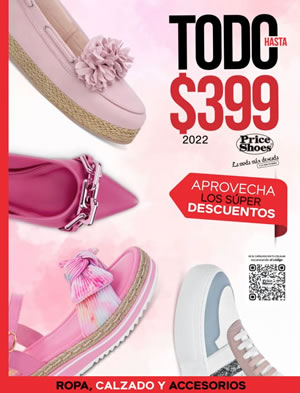 Catálogo Price Shoes: TODO Hasta $399 Pesos