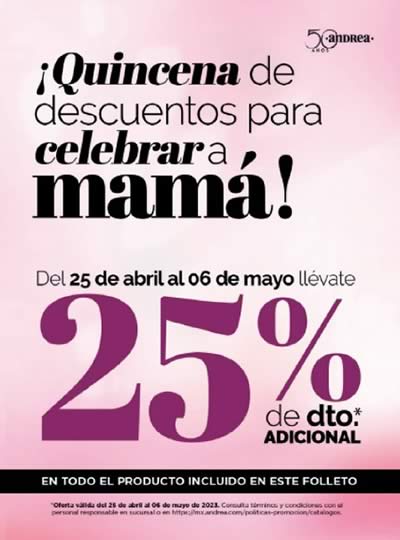 Catálogo ANDREA: Quincena de Descuentos Mamá - Hasta 25% Adicional