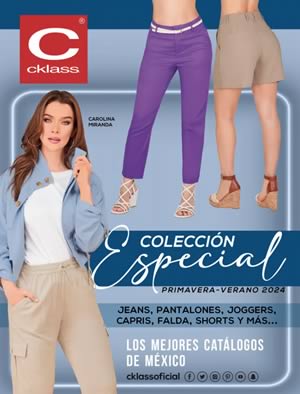 Catálogo Cklass: Jeans, Pantalones, Joggers, Capris, Faldas, Shorts y Más. Primavera Verano 2024